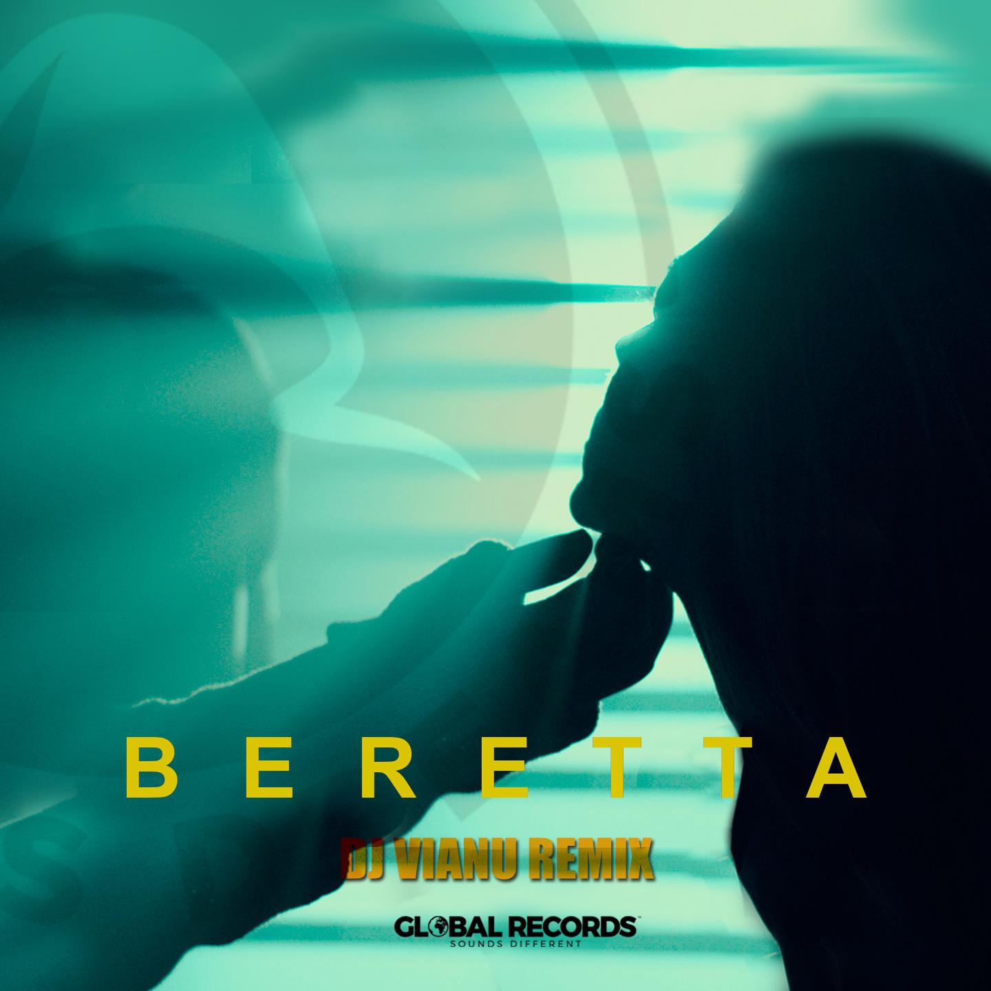Beretta (DJ Vianu Remix)专辑