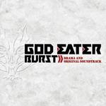GOD EATER BURST ドラマ&オリジナル・サウンドトラック专辑