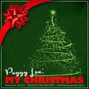 Peggy Lee: My Christmas (Remastered)