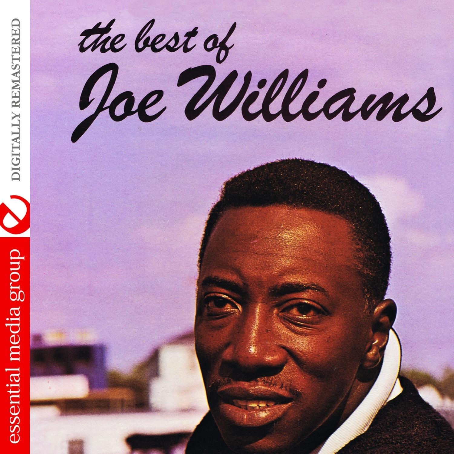The Best Of Joe Williams (Digtally Remastered)
