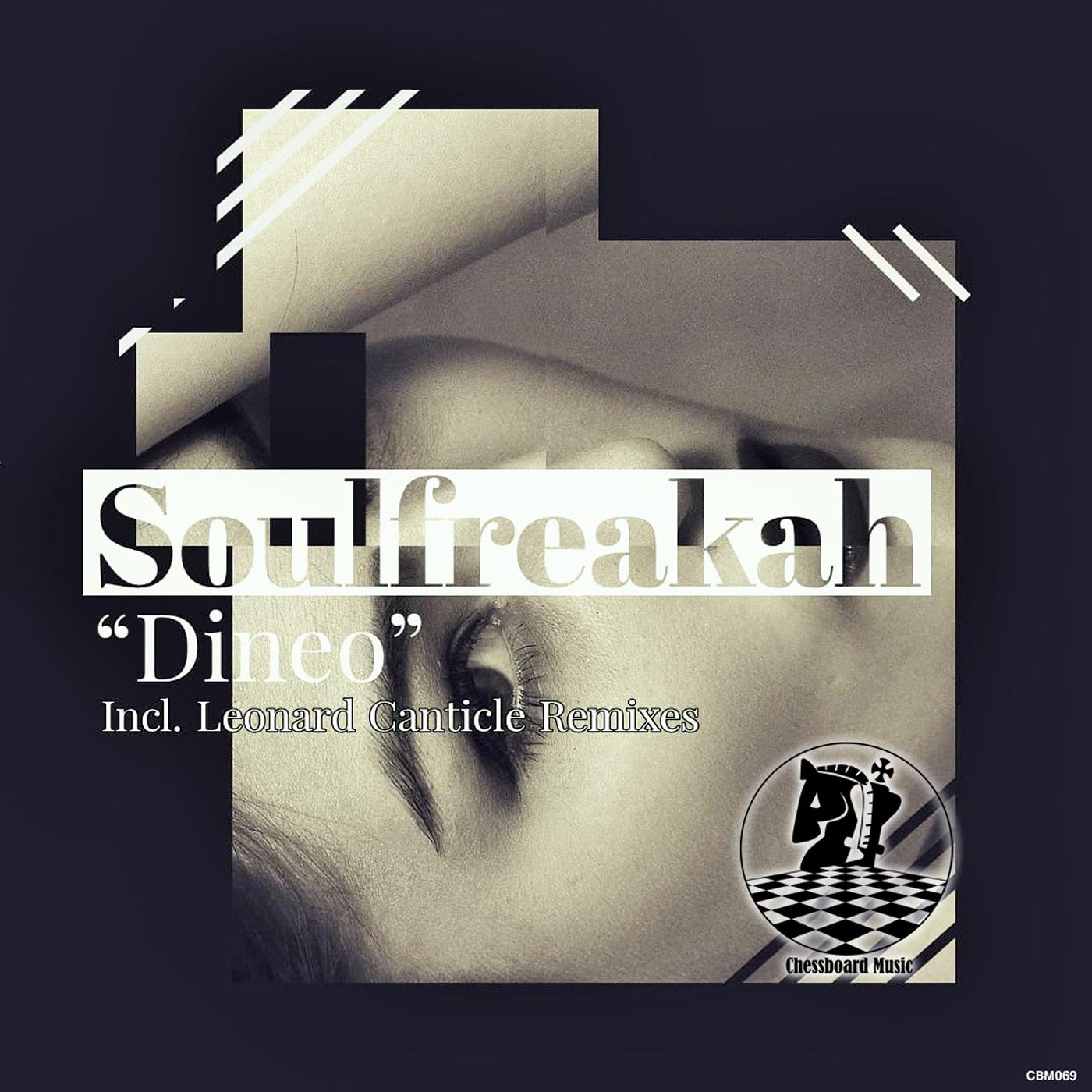 SoulFreakah - Dineo (Leonard Canticle Afro Remix)
