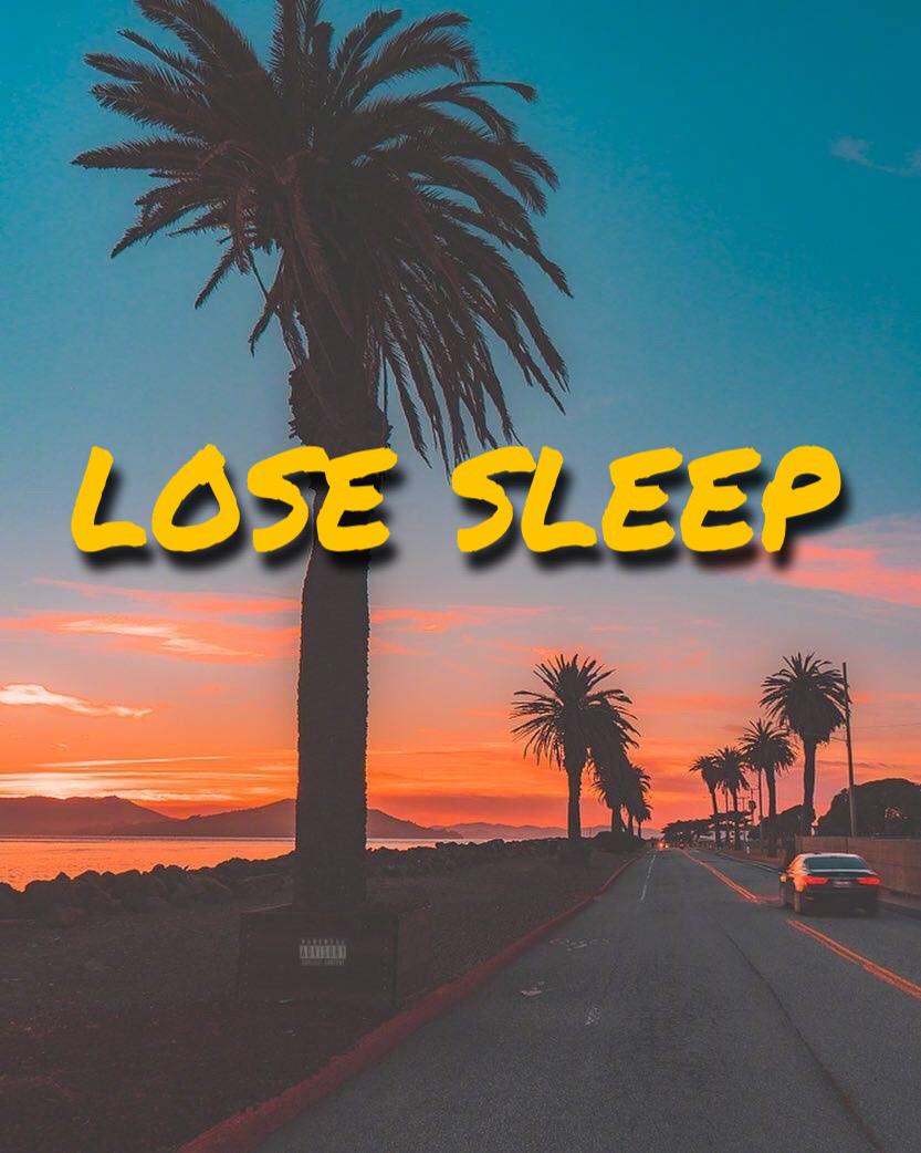 lose sleep专辑