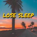 lose sleep