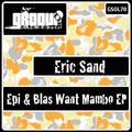 Epi & Blas Want Mambo EP