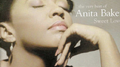 Sweet Love The Best Of Anita Baker专辑