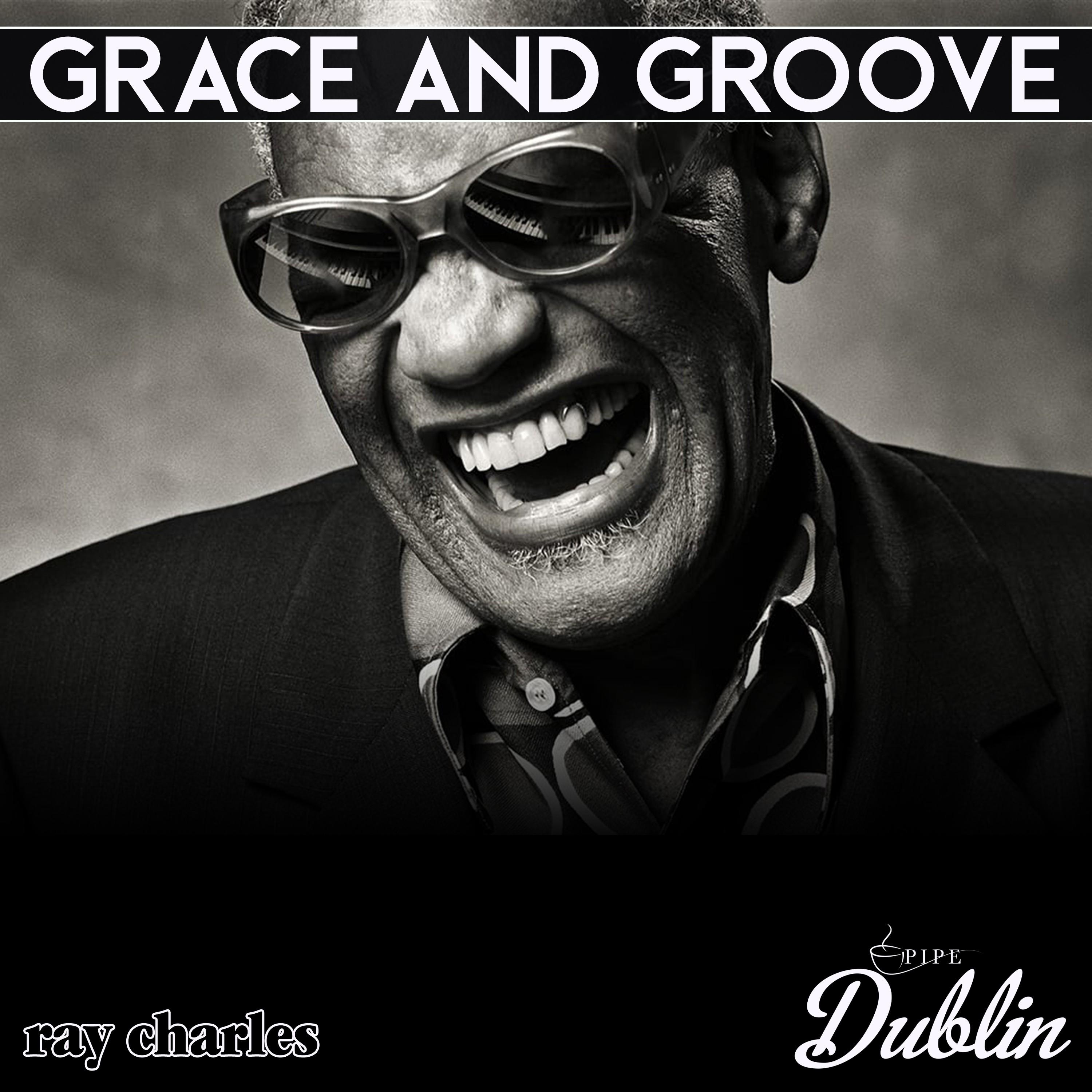 Grace and Groove