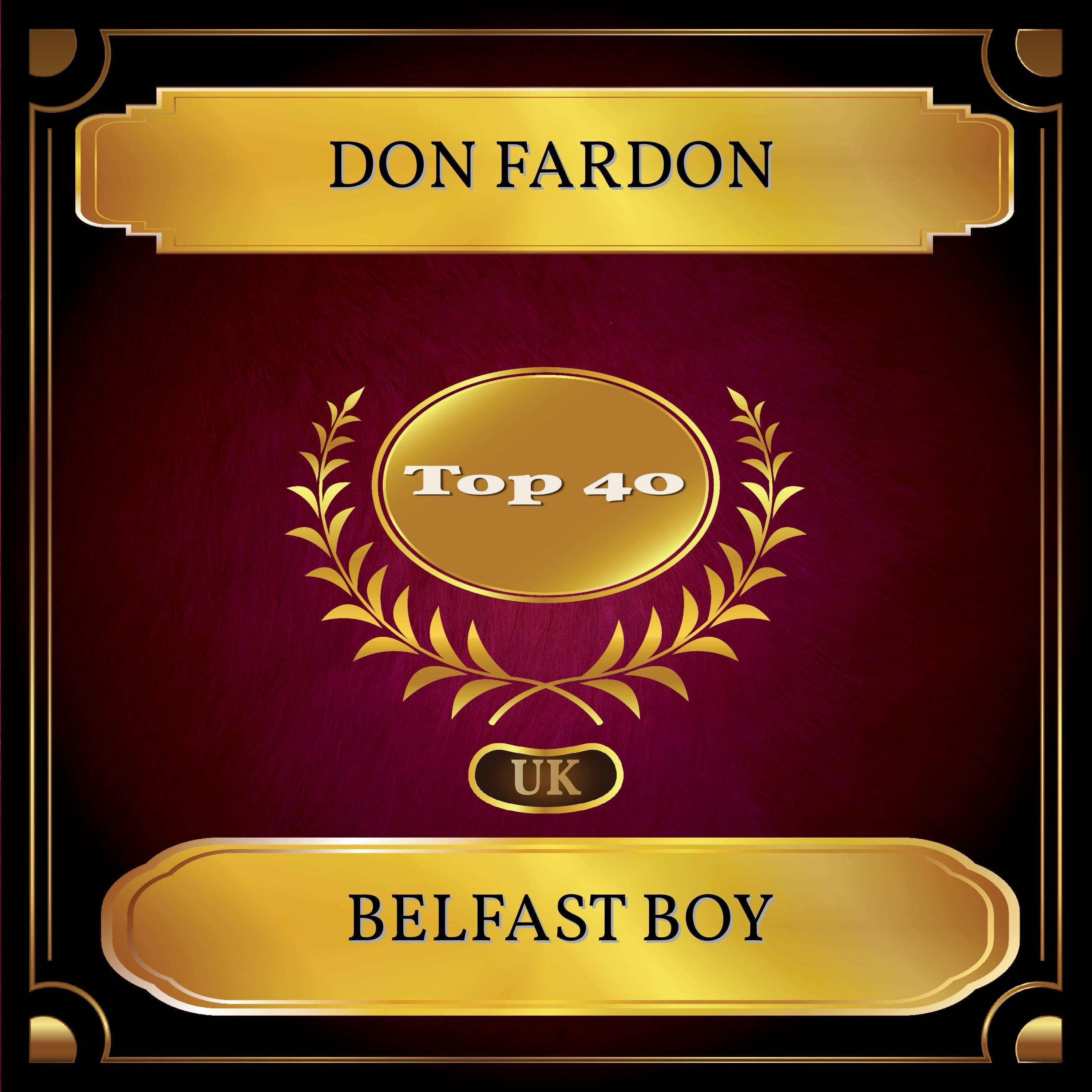 Belfast Boy (UK Chart Top 40 - No. 32)