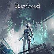 Revived