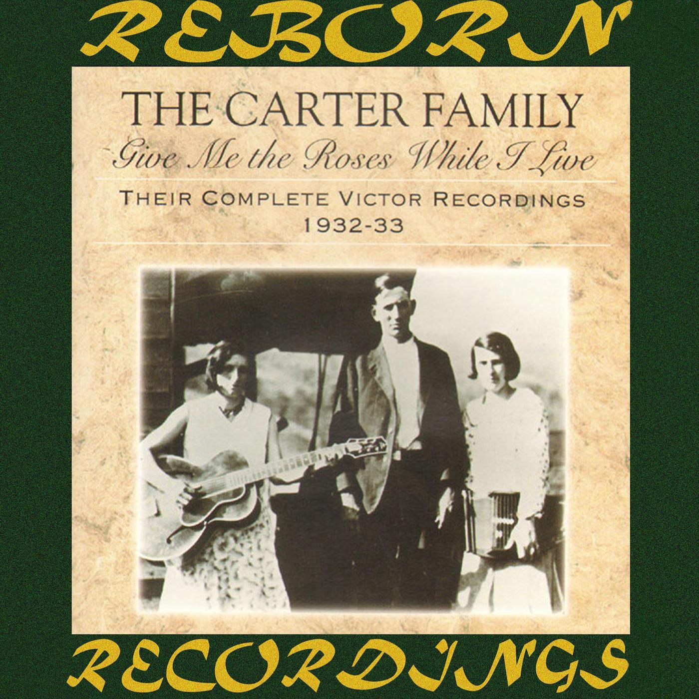 Give Me the Roses While I Live: Their Complete Victor Recordings (1932-33) (HD Remastered)