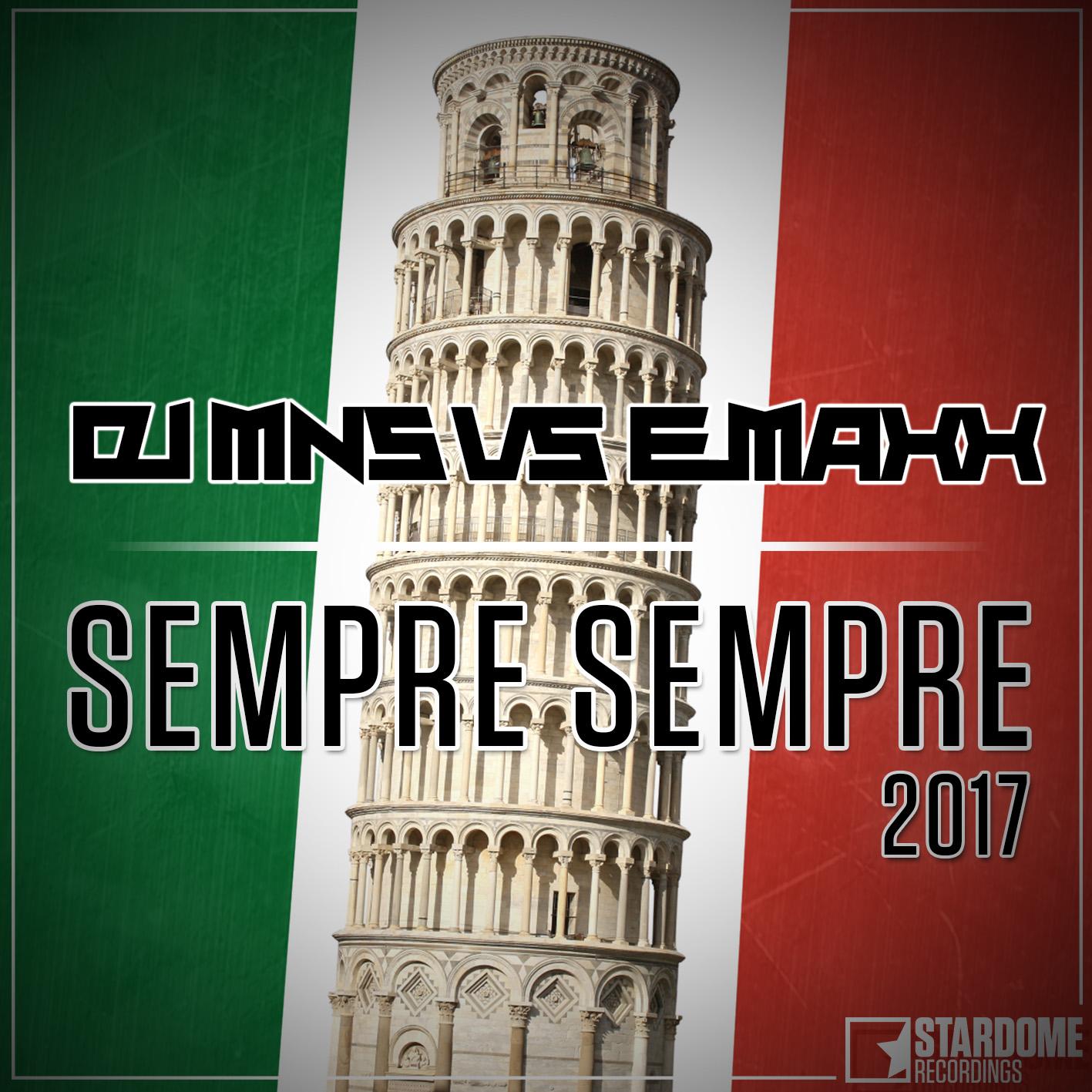 Sempre Sempre (DJ MNS vs. E-MaxX) (2017)