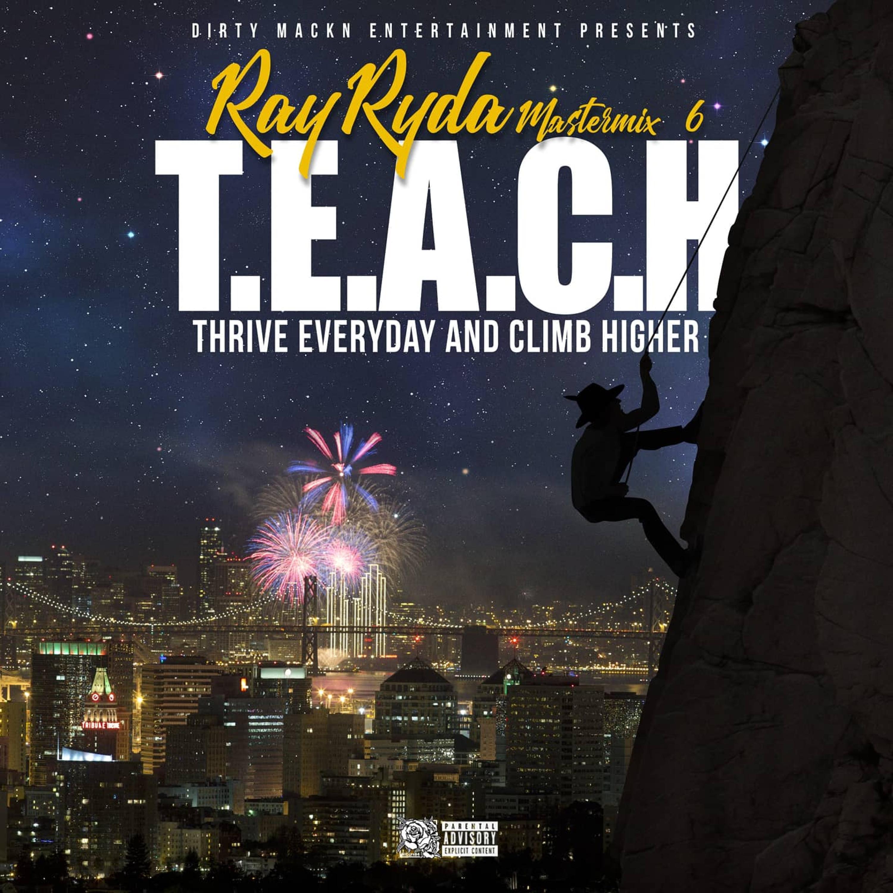 Mastermix 6:t.E.A.C.H(thrive Everyday and Climb Higher)