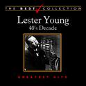 The Best Collection: Lester Young 40's Decade专辑