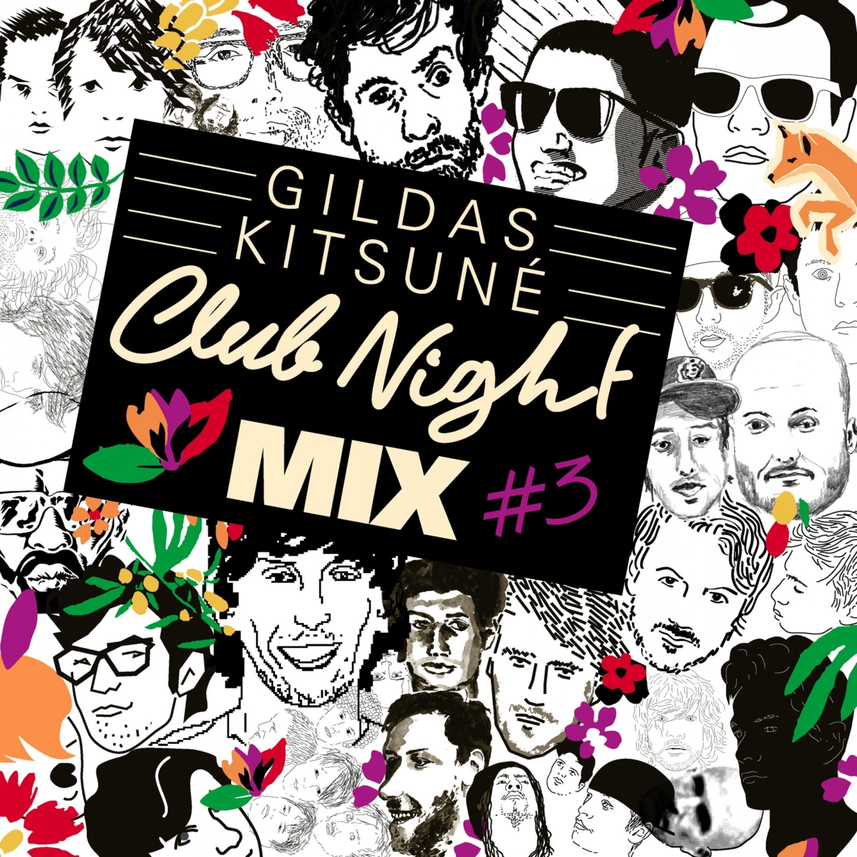 Various Artists - Gildas Kitsuné Club Night Mix #3 (Continuous Mix)