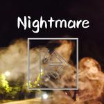 Nightmare(梦魇)专辑