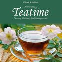 Teatime: Dreamy Music for Relaxation专辑