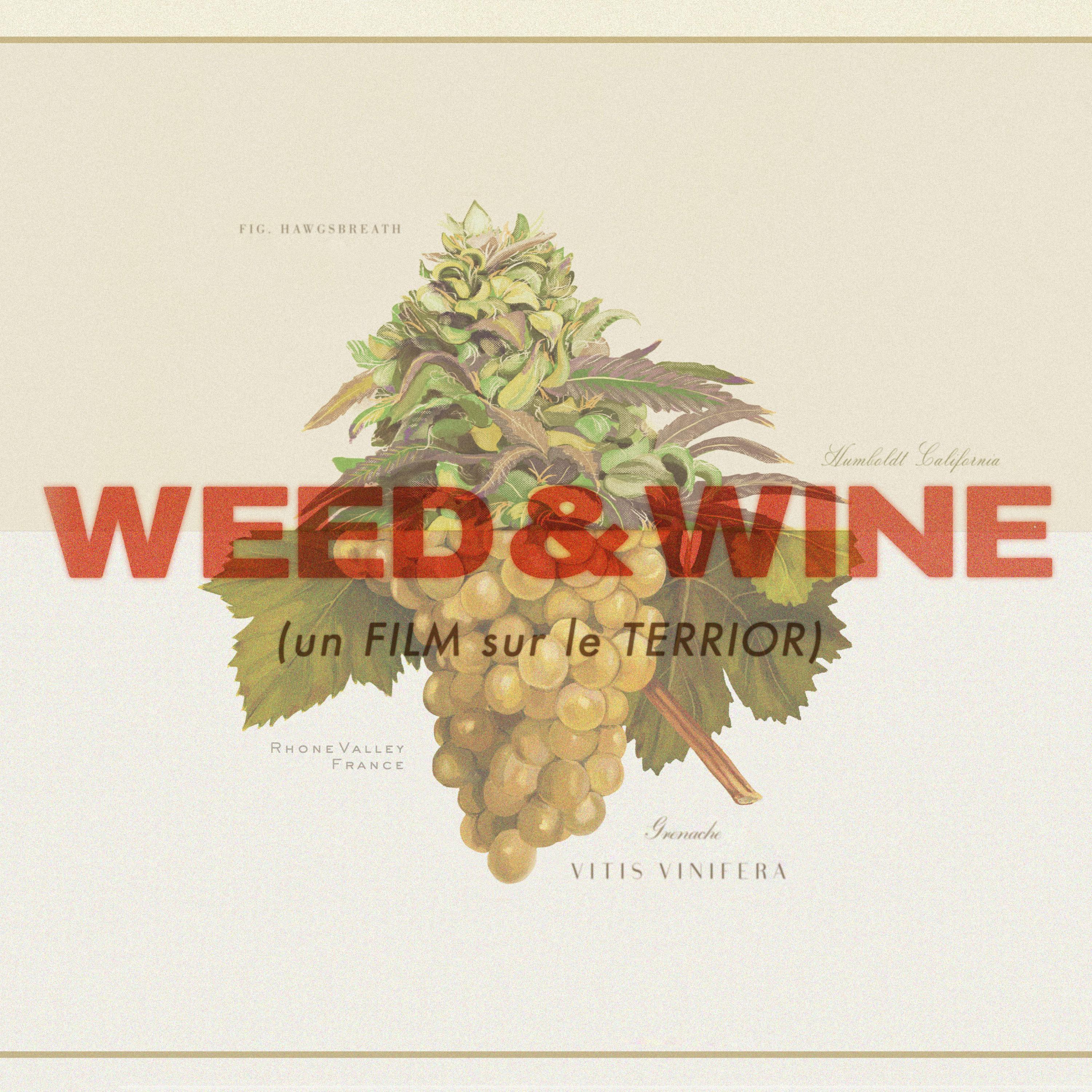 Weed & Wine (Original Motion Picture Score)
