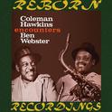 Coleman Hawkins Encounters Ben Webster, The Complete Sessions (HD Remastered)专辑