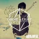 Gimme A Light	专辑