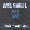 Mileniul III专辑