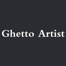 Ghetto Artist