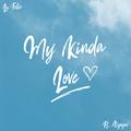 My Kinda Love (feat. rynjae)