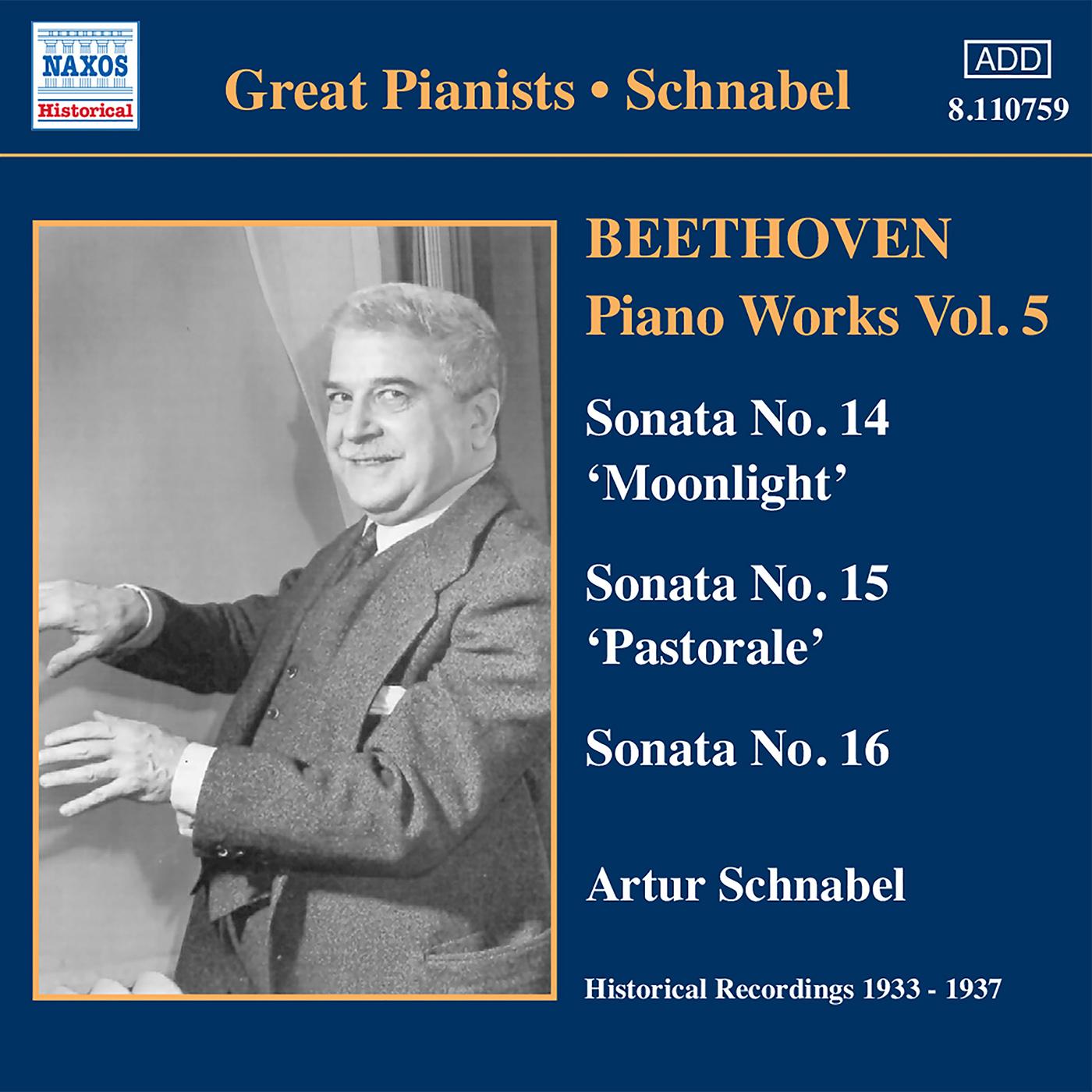 BEETHOVEN: Piano Sonatas Nos. 14-16 (Schnabel) (1933-1937)