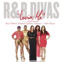 Lovin' Me (Theme from R&B Divas) feat. Nicci Gilbert, Monifah Carter, Syleena Johnson and Keke Wyatt专辑