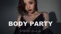 Body Party (Remix) - STacci Prod. By Mai专辑