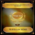 Travellin' Home (UK Chart Top 20 - No. 20)