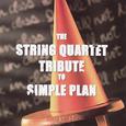 The String Quartet Tribute to Simple Plan: Eat It