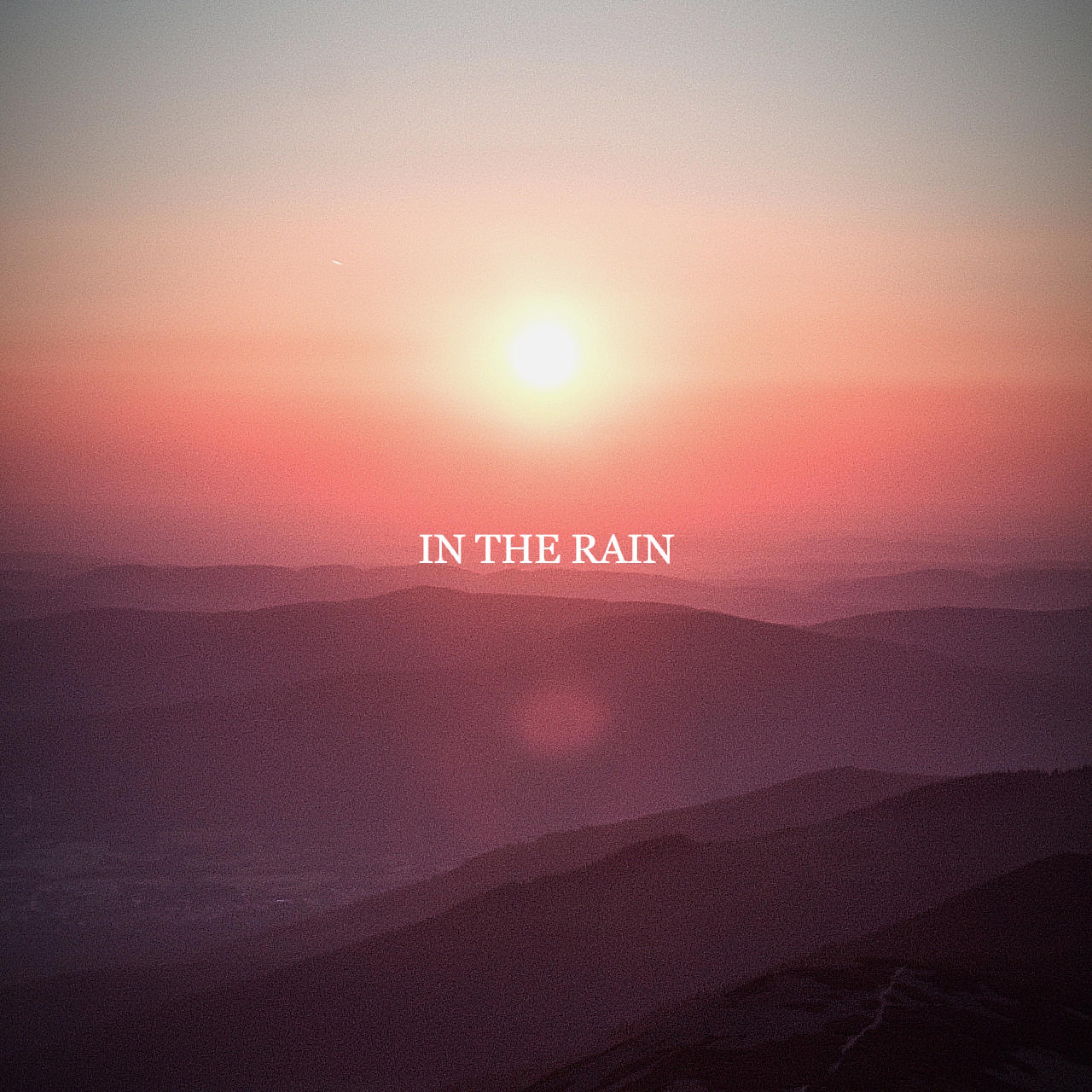 In The Rain