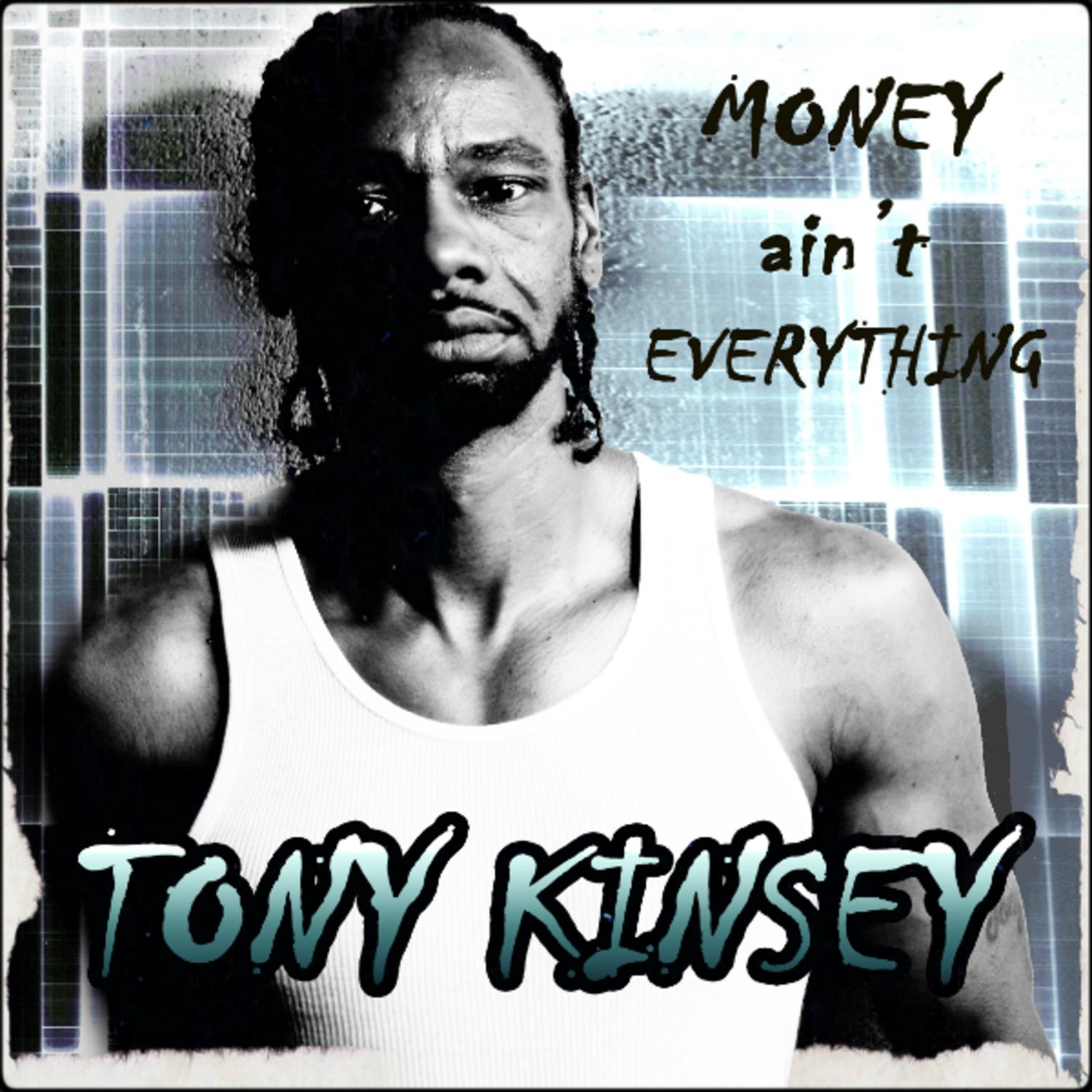 Money Ain't Everything