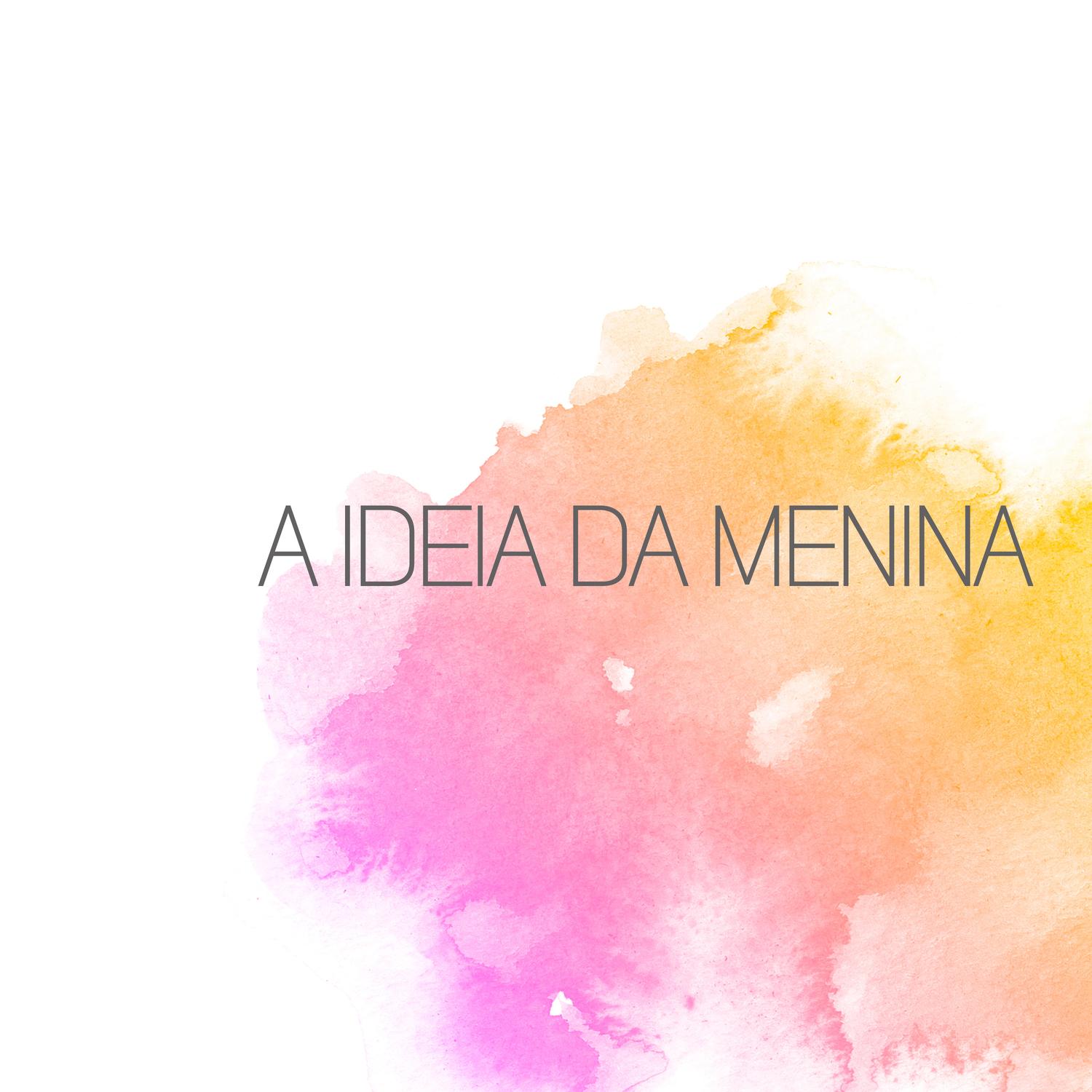 A Ideia da Menina