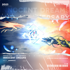 Postcard Music 2nd Anniversary：Innocent Dreams