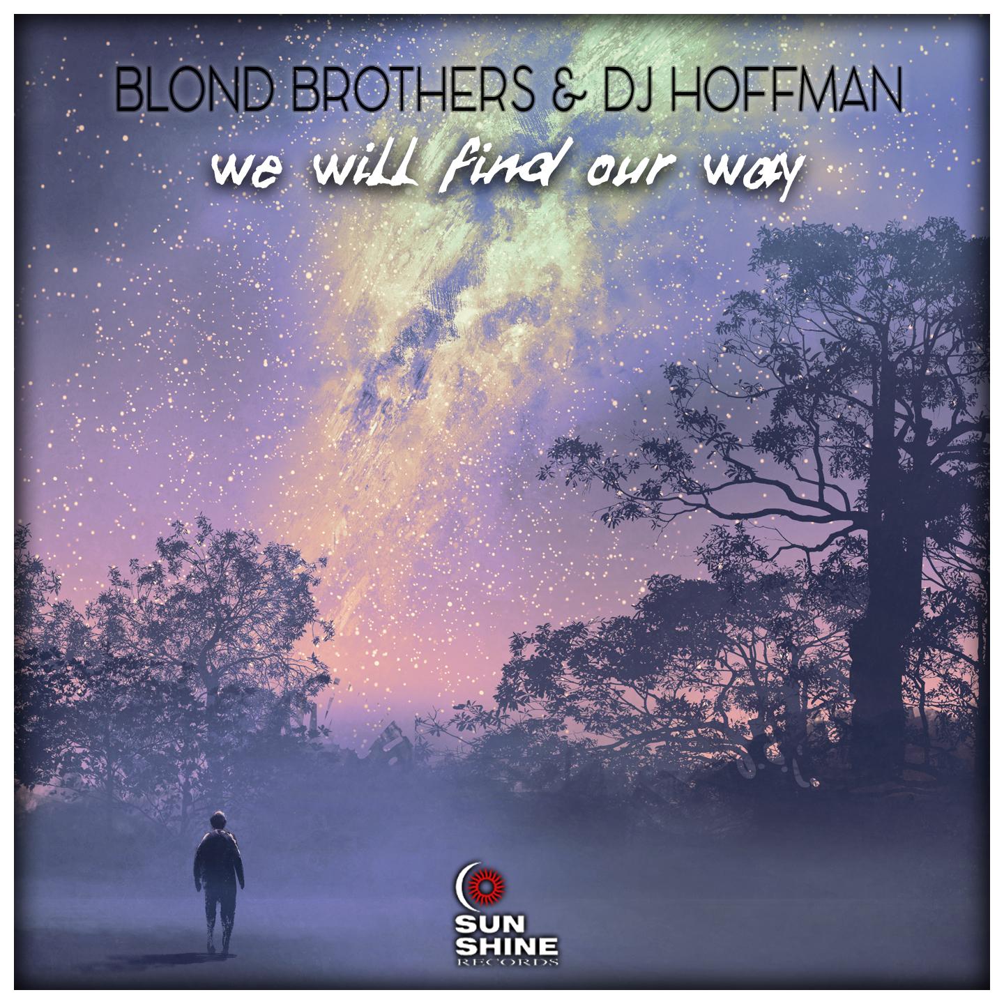 We Will Find Our Way