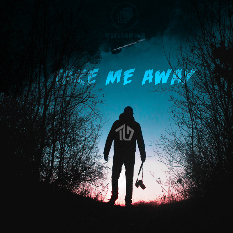 TAKE ME AWAY