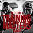 Training Masters (Section 1)专辑