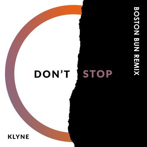 Don't Stop (Boston Bun Remix)专辑