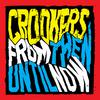 Crookers - Don't Just Stand There (Exclusive to This Product)