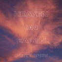 Heaven on Earth专辑