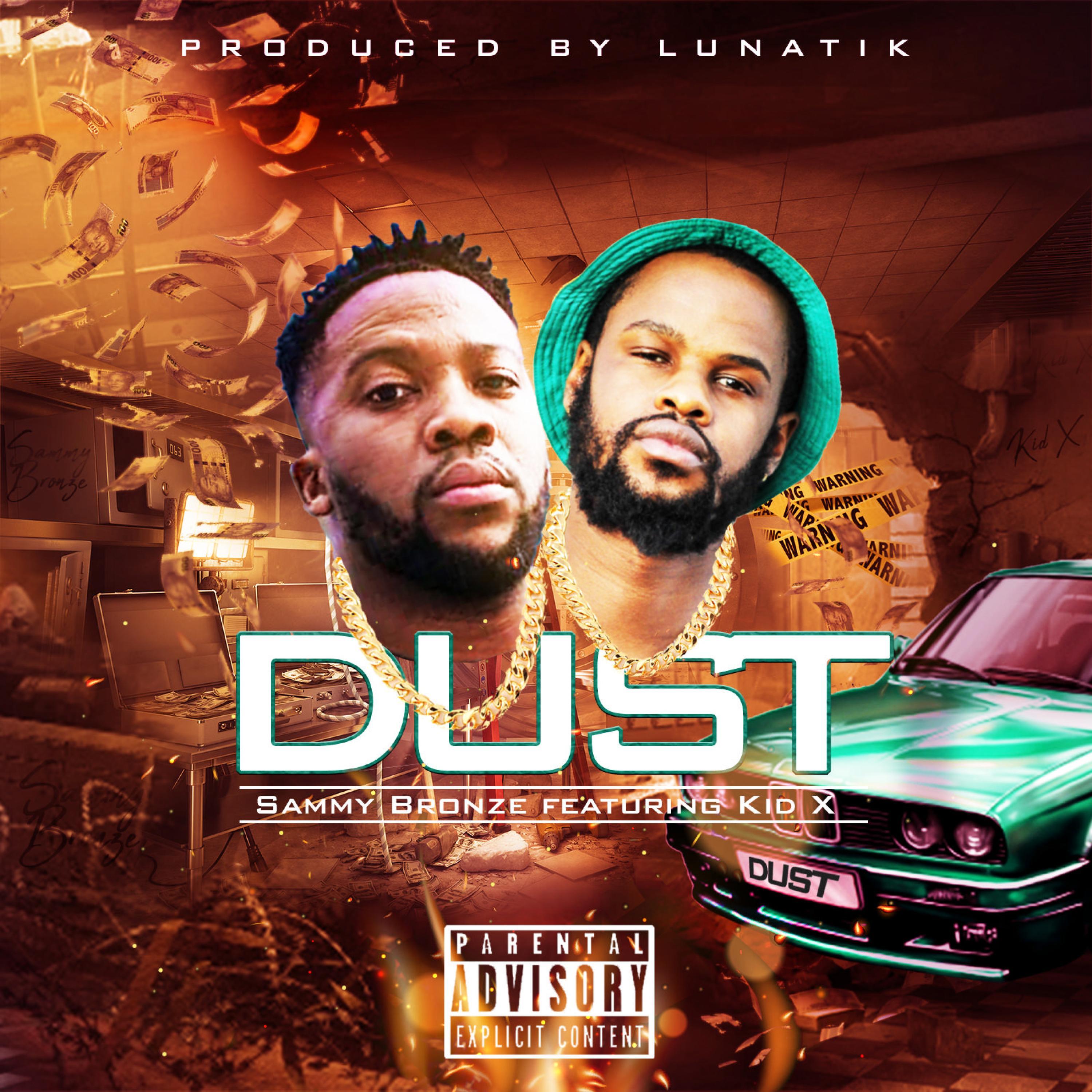 Dust (feat. Kid X)