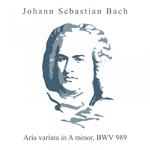 Aria variata in A minor 2C BWV 989 / Variation No. 2 28Piano 29 in A Minor