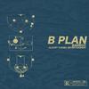 B plan
