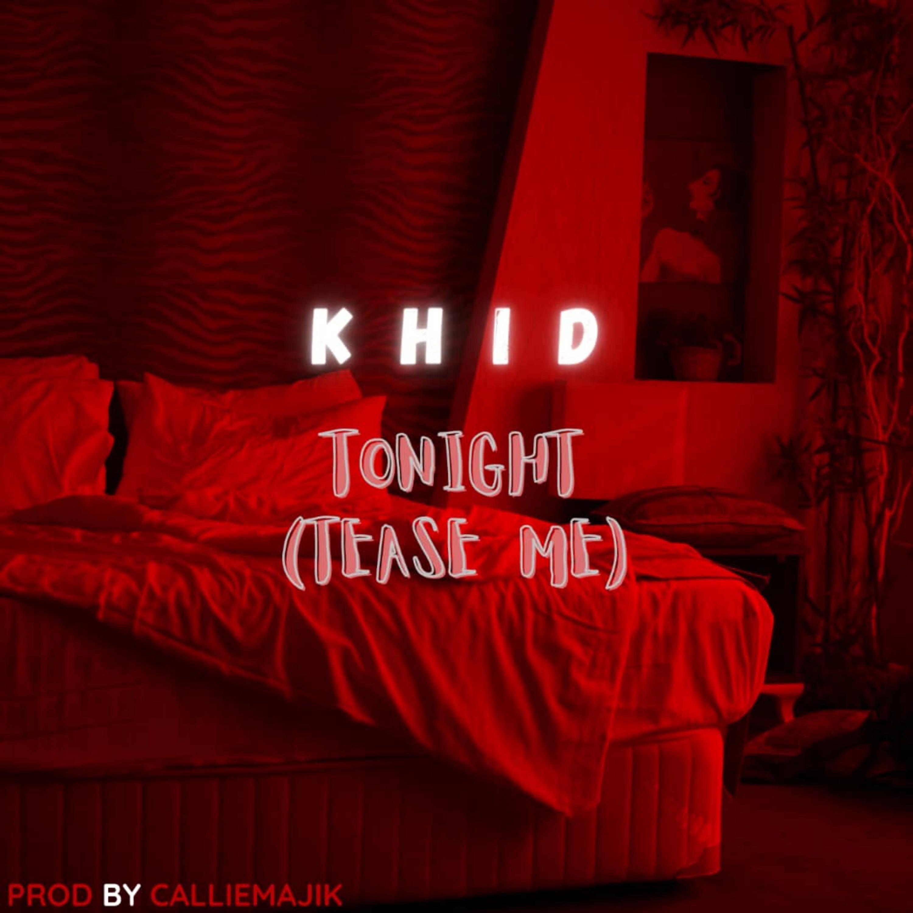 Tonight (Tease Me)