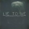 Lie To Me专辑