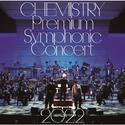 CHEMISTRY Premium Symphonic Concert 2022