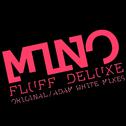 Fluff Deluxe专辑