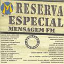 Reserva Especial - Mensagem Fm