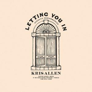 Kris Allen - If We Keep Doing Nothing (消音版) 带和声伴奏 （升4半音）