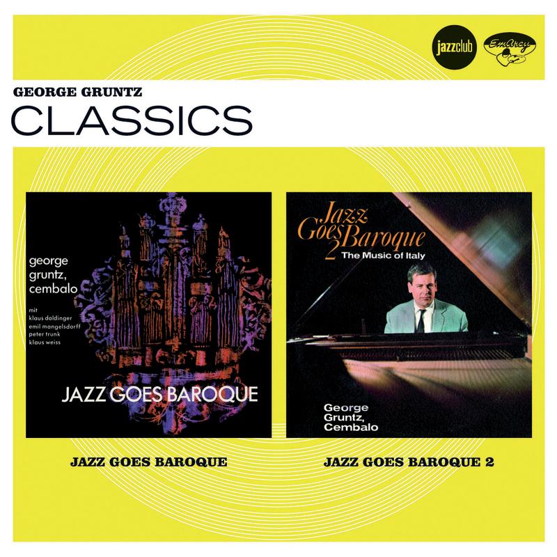 Jazz Goes Baroque / Jazz Goes Baroque 2 (Jazz Club)